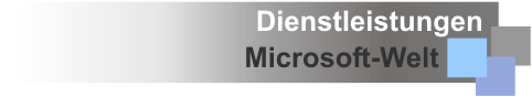 Banner: Dienstleistungen - Windows-Welt